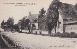 Bg - Cpa LA NEUVILLE CHAMP D'OISEL - Chalet Normand - Other Municipalities