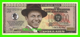 BILLETS , ONE MILLION DOLLARS - FRANK SINATRA  - UNITED STATES OF AMERICA - - Other & Unclassified