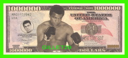 BILLETS , ONE MILLION DOLLARS -  MOHAMED ALI - UNITED STATES OF AMERICA - - Autres & Non Classés