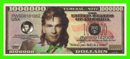 BILLETS , ONE MILLION DOLLARS -  PATRICK SWAYZE - UNITED STATES OF AMERICA - - Autres & Non Classés