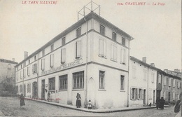 Graulhet (Le Tarn Illustré) - La Poste - Carte Poux N° 992 Non Circulée - Graulhet