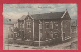 Hollogne-aux-Pierres - Ecole Industrielle - 1913 ( Voir Verso ) - Grâce-Hollogne
