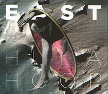 EAST - Hula Hoop - CD - ELECTRO POP - Rock