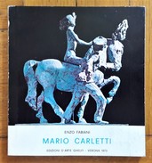 Catalogo Enzo Fabiani - MARIO CARLETTI "Il Circo". 1973 - Kunst, Architektur