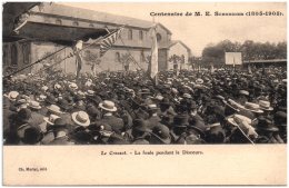 71 LE CREUSOT - Centenaire De M. E. Schneider - La Foule Pendant Le Discours   (Recto/Verso) - Le Creusot