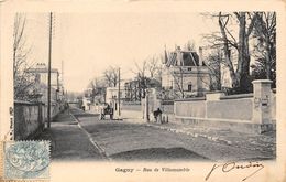 93-GAGNY- RUE DE VILLEMONBLE - Gagny