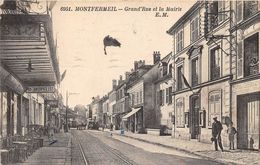 93-MONTFERMEIL- GRAND'RUE ET LA MAIRIE - Montfermeil