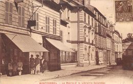 93-MONTFERMEIL-   LA MAIRIE ET LA LIBRAIRIE SALAMBAY - Montfermeil