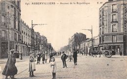 93-AUBERVILLIERS- AVENUE DE LA REPUBLIQUE - Aubervilliers