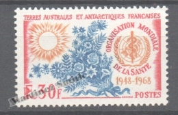 TAAF French Southern And Antarctic Territories 1968 Yvert 26, 20th Annv. Of The World Health Organization  - MNH - Neufs