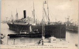 BATEAUX - PAQUEBOTS -- Bateau Anglais Affecté Au Transport Des Troupes - Steamers