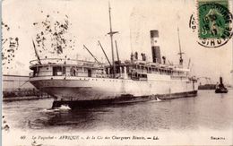 BATEAUX - PAQUEBOTS -- Afrique - De La Compagnie De Chargeurs Réunis - Steamers