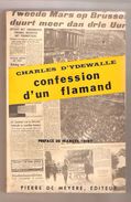 CHARLES D'YDEWALLE - CONFESSION D'UN FLAMAND - Pierre De Meyere, Editeur, Bruxelles, 1967 - Belgique