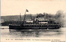 BATEAUX - PAQUEBOTS -- Boulogne Sur Mer - Le Holland - Steamers