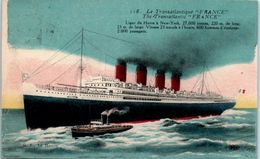BATEAUX - PAQUEBOTS -- Le Translatlantique " France " - Steamers