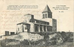 63 - PONT DU CHATEAU - PUY DE DOME - EGLISE SAINTE MARTINE -  VOIR SCANS - Pont Du Chateau