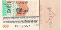 ATM - MILANO - LINEE ORDINAIRE URBANE (Titre De Transport) (3) - Europe