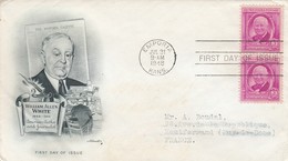 USA - FDC - WILLIAM ALLEN WHITE  - EMPORIA JUL. 31 1948  / 1 - 1851-1940