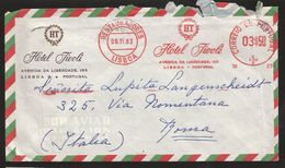 A) 1963 PORTUGAL, LISBOA, HOTEL, AIRMAIL, CIRCULATED COVER FROM PORTUGAL TO ITALY. F. - Usati