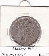 MONACO   20 FRANCS   ANNO 1947  COME DA FOTO - 1922-1949 Louis II