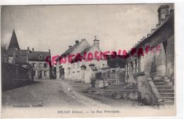 02  - BELLEU - LA RUE PRINCIPALE     EDITEUR LAGUERRE  SOISSONS - Andere & Zonder Classificatie