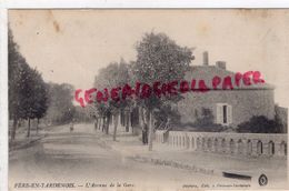 02 - FERE EN TARDENOIS- L' AVENUE DE LA GARE  -   EDITEUR DECHERY - Fere En Tardenois