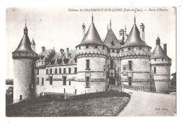 CPA 41 No.2 ND PHOT CHATEAU DE CHAUMONT SUR LOIRE PORTE D'ENTREE Non Voyage Acheter Immédiatement - Autres & Non Classés