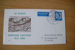 A725 - DEUTSCHLAND GERMANY BERLIN Nr. 31/6b 50 Jahre Deutsche Luftpost 1912 - 1962 -Erste Regensburger Flugpost 16.7.62 - Privé Postkaarten - Gebruikt