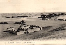 ALGERIE - EL OUED - ENVIRONS - ROUTE DE DJERID - El-Oued