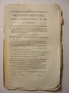 BULLETIN DES LOIS N°166 De 1832 - PONTS ET CHAUSSEES - MINES - MARINE - QUARANTAINE PORTS ALGER ORAN BONNE - MEUSE - Decretos & Leyes