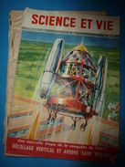 1954 SCIENCE Et VIE  N° 446--> Le Grand-pont De BREST;Le YAOURT Est Vivant; Une Algue Ensanglante Les Lacs Suisses;etc - Scienze