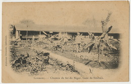 Simbala La Gare Chemin De Fer Du Niger  Alphonse Owondo Operateur Dos Non Divisé Avant 1903 - Guinée Française