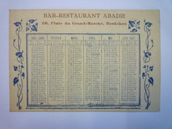 Petit  CALENDRIER  PUB  1931   " BAR-RESTAURANT  ABADIE  -  BORDEAUX " - Formato Piccolo : 1921-40