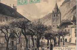 ST.MAURICE La Place, La Cathédrale Et La Dent Du Midi Anno 1907 - VS Valais