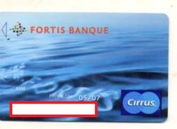 CARTE BANCAIRE FORTIS BANQUE Cirrus - Schede Bancarie Uso E Getta