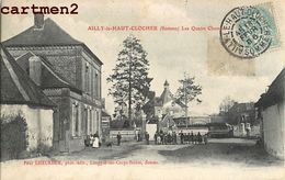 AILLY-LE-HAUT-CLOCHER LES QUATRES CHEMINS 80 - Ailly Le Haut Clocher