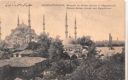 ¤¤  -  TURQUIE  -  CONSTANTINOPLE   -  Mosquée Du Sultan Ahmed Et L'Hippodrome   -  ¤¤ - Turkey