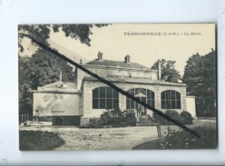 CPA  Rétrécit , Souple   - Franconville  -(S.-et-O.) - La Mairie - Franconville