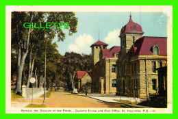 ST HYACINTHE, QUÉBEC - BUREAUX DES DOUANES ET DES POSTES - PECO - - St. Hyacinthe