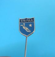 DIVING CLUB PULA - Croatian Old Pin Badge Scuba Dive Diver Plongee Tauchen Immersione Duiken Anstecknadel Distintivo - Plongée