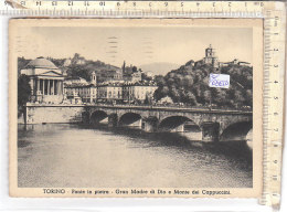 PO6865D# TORINO - PONTE IN PIETRA - GRAN MADRE DI DIO E MONTE DEI CAPPUCCINI  VG 1939 - Bridges