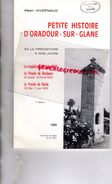 87 - ORADOUR SUR GLANE- PETITE HISTOIRE -ALBERT HYVERNAUD- MASSACRE TRAGEDIE 10 JUIN 1944- GUERRE 1939-1945-  1989 - Limousin