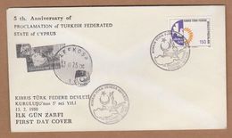 AC - NORTHERN CYPRUS FDC  - 5th ANNIVERSARY OF THE PROCLAMATION OF TURKISH FEDERAL STATE OF CYPRUS LEFKOSA 13.02.1980 - Lettres & Documents