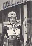 Olympic Winter Sports Ski Skiers Skier Italia FIS 1970 Gardena Groden Autograph Signed Rare Item - Sportsmen