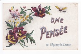 Une Pensée De L'Epinay - Le - Comte (carte Fantaisie) - Otros & Sin Clasificación