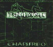 L'ESPRIT DU CLAN - Chapitre 0 - CD - RAP METAL - Rock