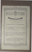 REGIE TERME DI MONTECATINI OPUSCOLO  DI 14 PAG. CON  TABELLA DIETETICA ,CIBI NON CONFACENTI ALLA CURA,..DEL MAGGIO 1867 - Médecine, Biologie, Chimie