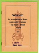 FASCISMO NORME PER LA COMPILAZIONE REGOLAMENTO-ORGANICO E CAPITOLATO DI AGENTI E SALARIATI COMUNALI  TIP-CREMONA NUOV - Histoire, Philosophie Et Géographie