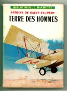 Bibliothèque Hachette N°3 Avec Jaquette - Antoine De Saint-Exupéry - "Terre Des Hommes" - 1958 - Hachette