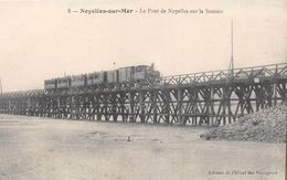 ¤¤  -  NOYELLES-sur-MER  -  Le Pont De Noyelles Sur La Somme  -  Train , Chemin De Fer   -  ¤¤ - Noyelles-sur-Mer